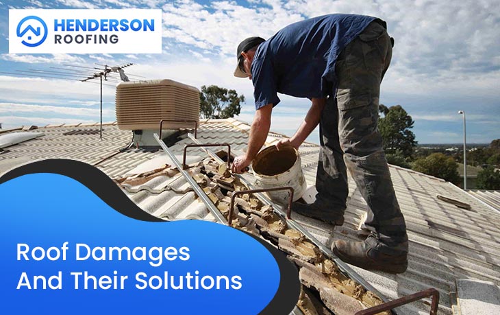Roof Damages and Their Solutions