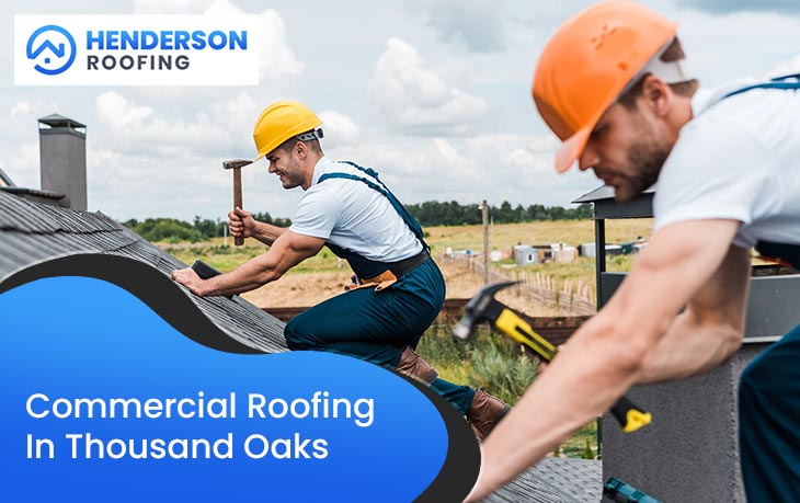 Commercial Roofing In Thousand Oaks