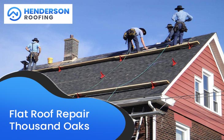 Flat Roof Repair Thousand Oaks